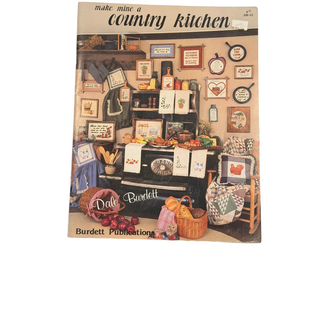 Dale Burdett Make Mine a Country Kitchen Cross Stitch Pattern Book DB-12 Vintage